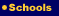Schools